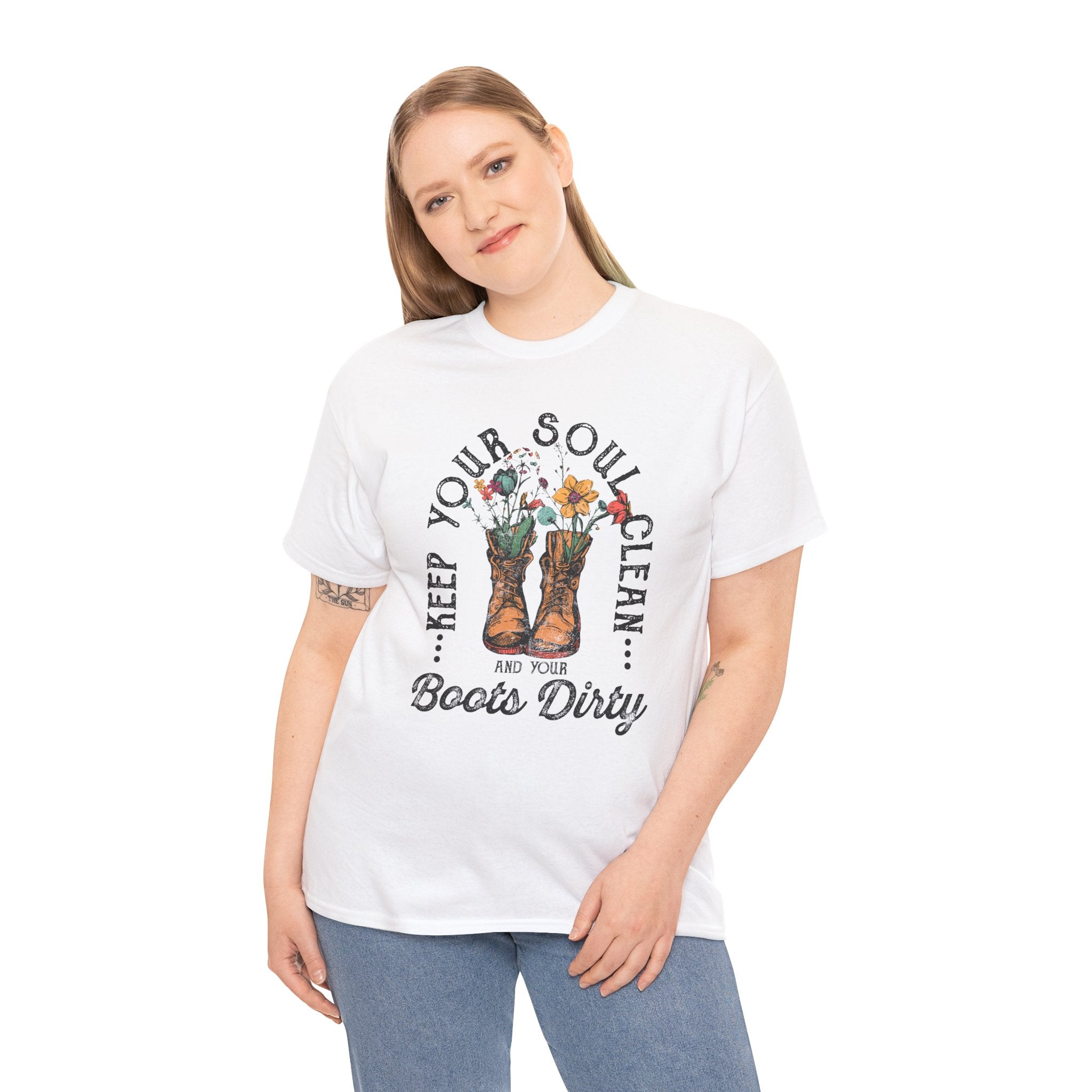 Keep Your Soul Clean And Your Boots Dirty Cute Women's Tee T-Shirt