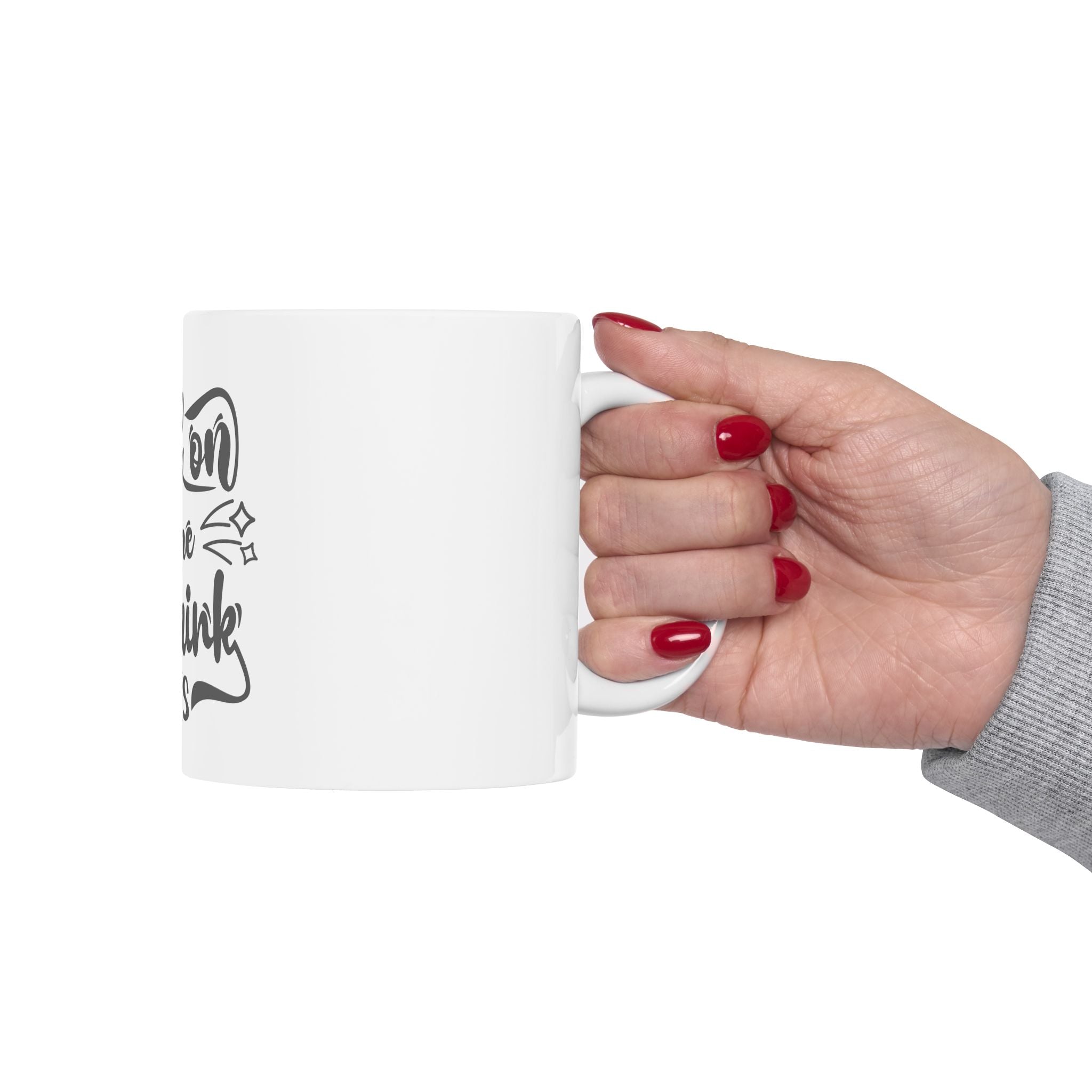 Copy of Hold On Let Me Overthink This Funny Graphic Novelty Ceramic Coffee Mug