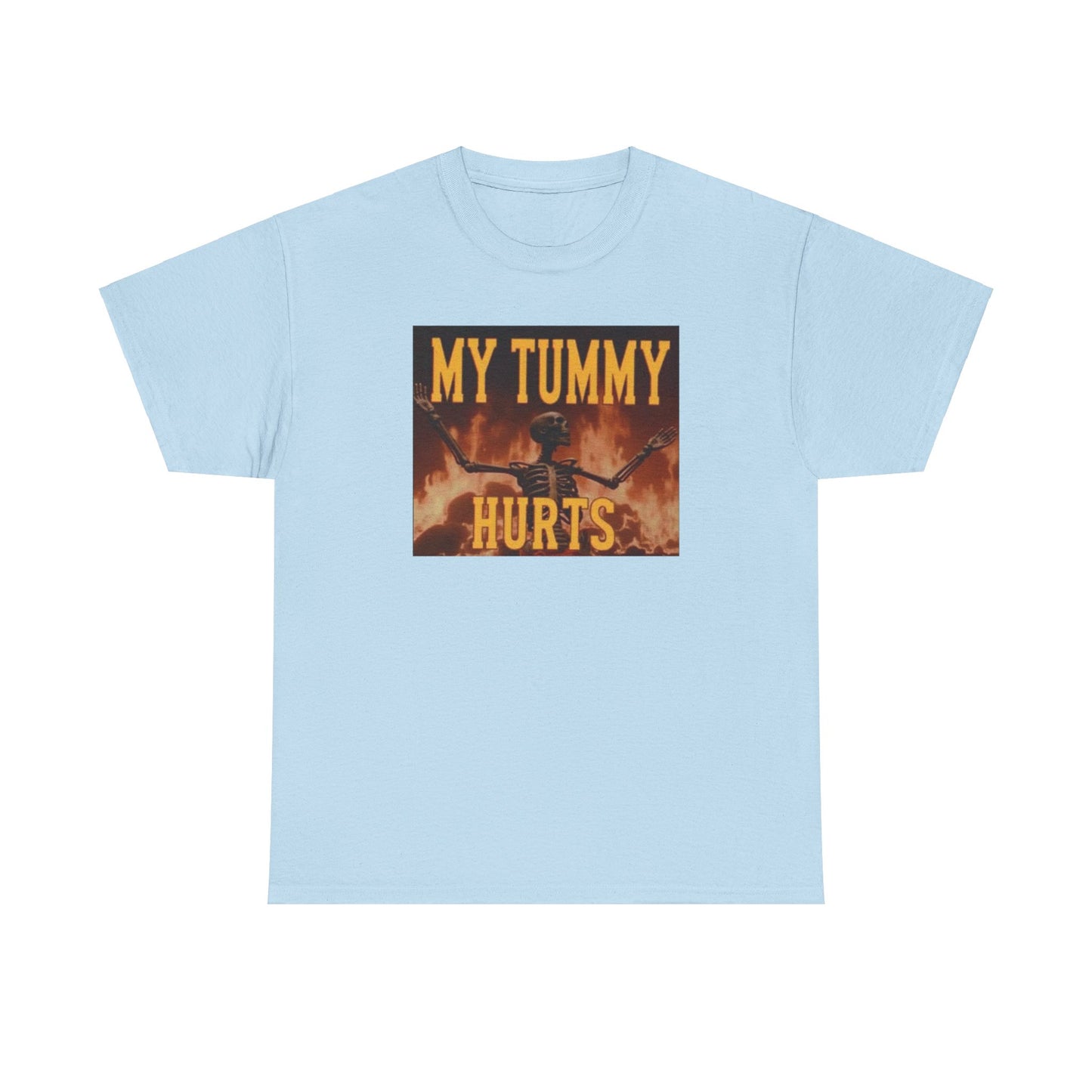 My Tummy Hurts Meme Funny Unisex T-Shirt