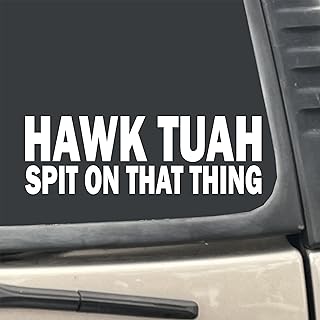 Hawk Tuah Spit On That Thing Funny 7