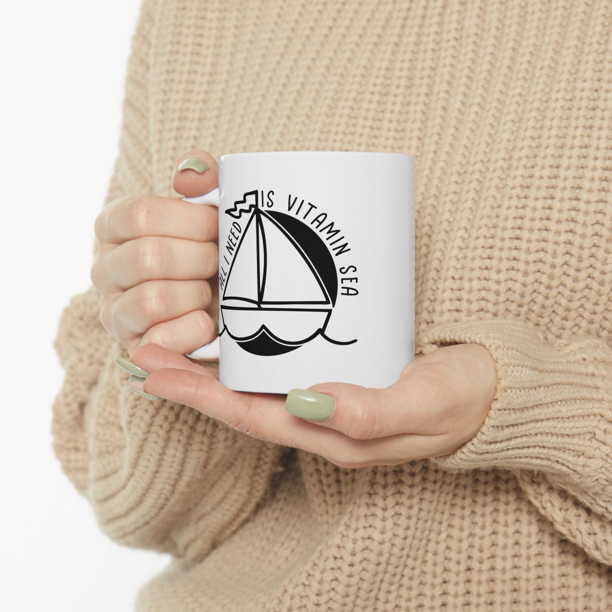 All I Need Is Vitamin Sea Sailing Ocean Boating Boat Ceramic Mug 11oz