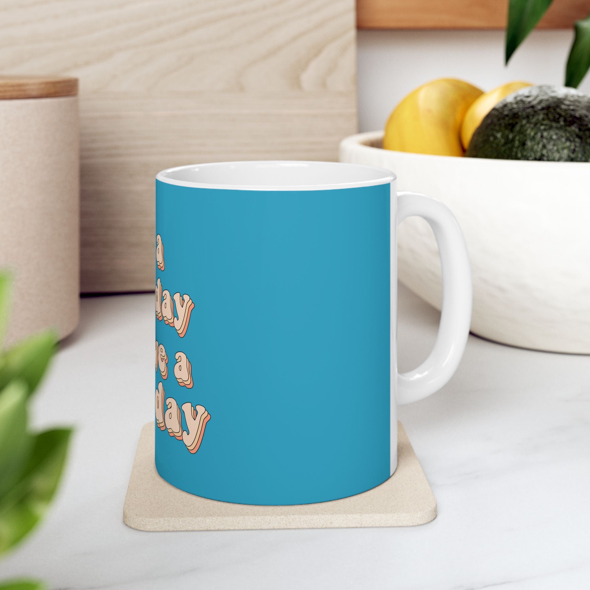 It's A Good Day To Have A Good Day Cute Ceramic Coffee Mug