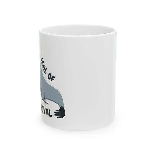 Seal of Approval Funny Cute Ceramic Coffee Mug