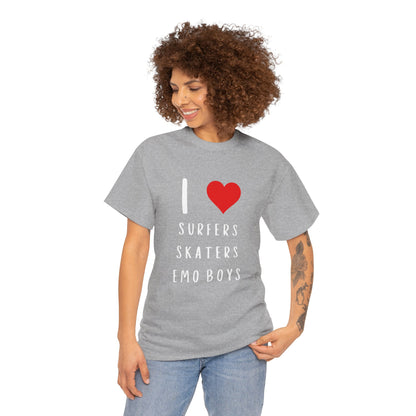 Funny Women’s "I Love Surfers, Skaters, Emo Boys" Graphic T-Shirt