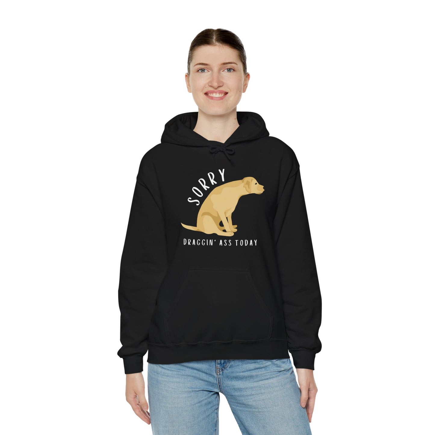 Funny Sorry, Draggin' Ass Today Humor Novelty Graphic Unisex Hoodie