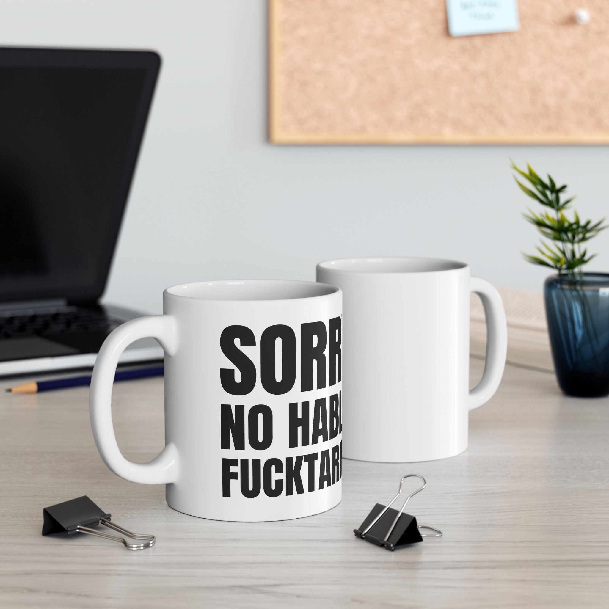 Sorry No Hablo Fuctardo Ceramic Coffee Mug Funny Unique Gift Mugs for Men Women