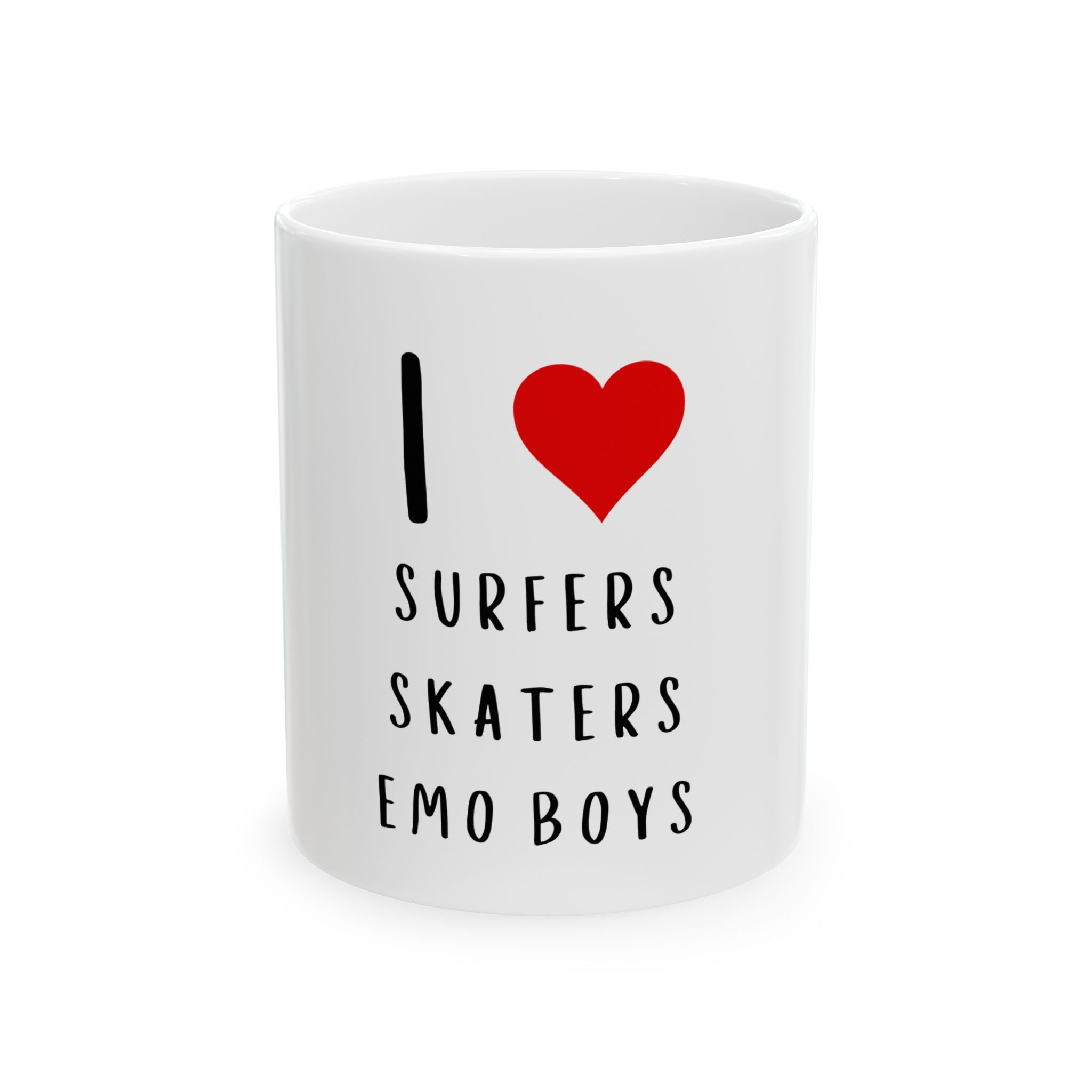 Copy of Funny Women's I Love Surfers Skaters Emo Boys Graphic Novelty Ceramic Coffee Mug