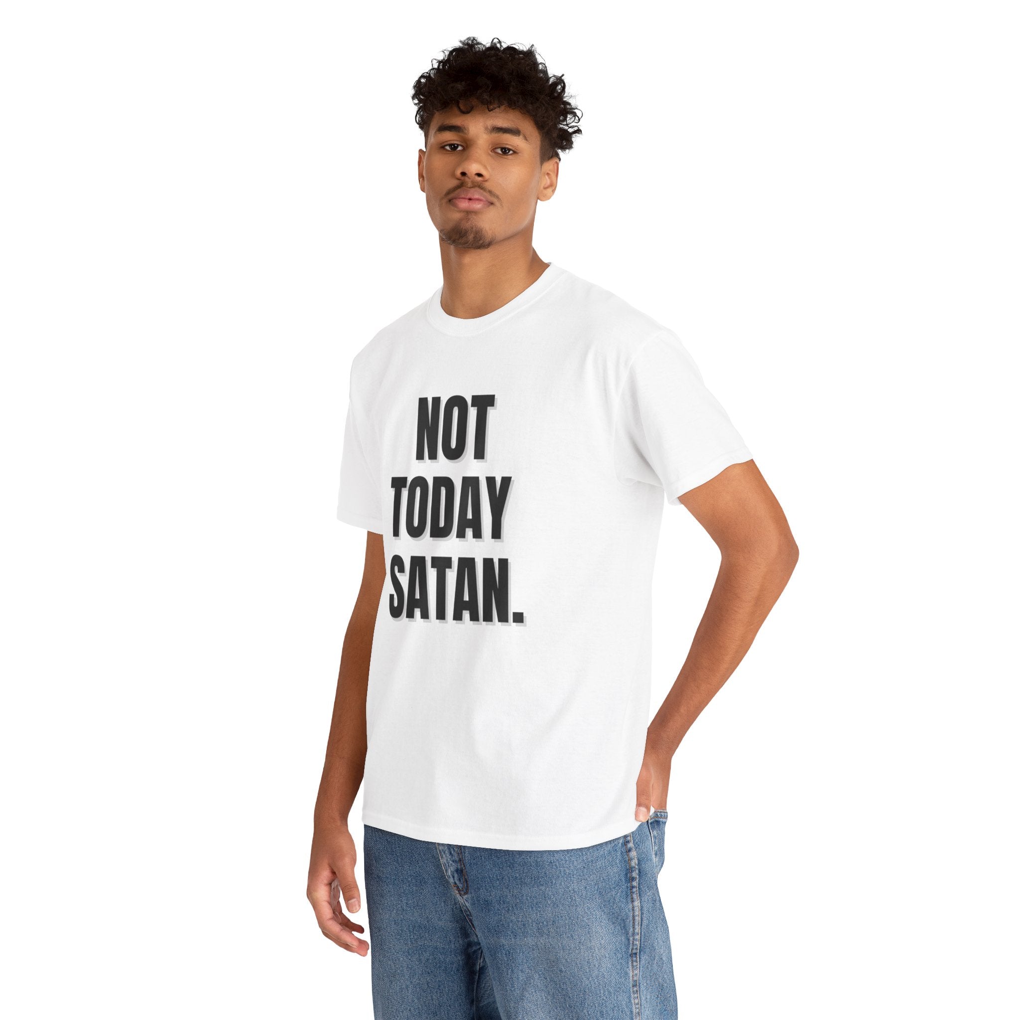 Not Today Satan Graphic Funny Novelty Gift Unisex T-Shirt