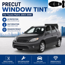 Load image into Gallery viewer, Precut Window Tint Kit for Toyota Matrix (2003–2008) | UV Block &amp; Privacy Film