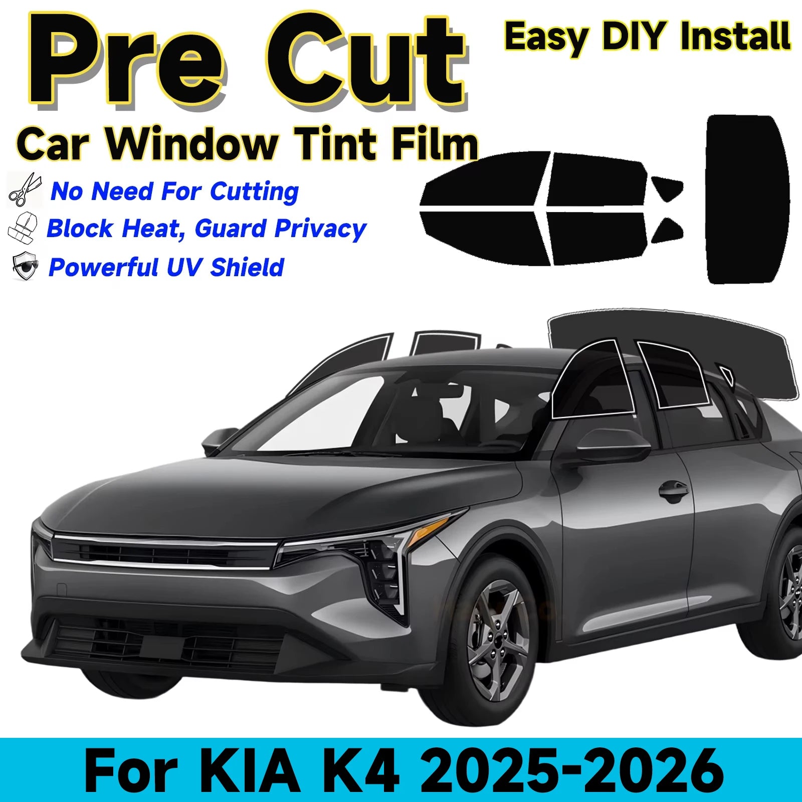 Precut Window Tint Kit for Kia K4 (2025–2026) | UV-IR Block & Privacy Film