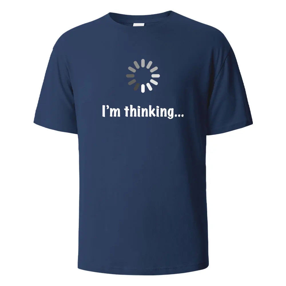 ‘I’m Thinking’ Funny T-Shirt – 100% Cotton Oversized Summer Tee for Men & Women