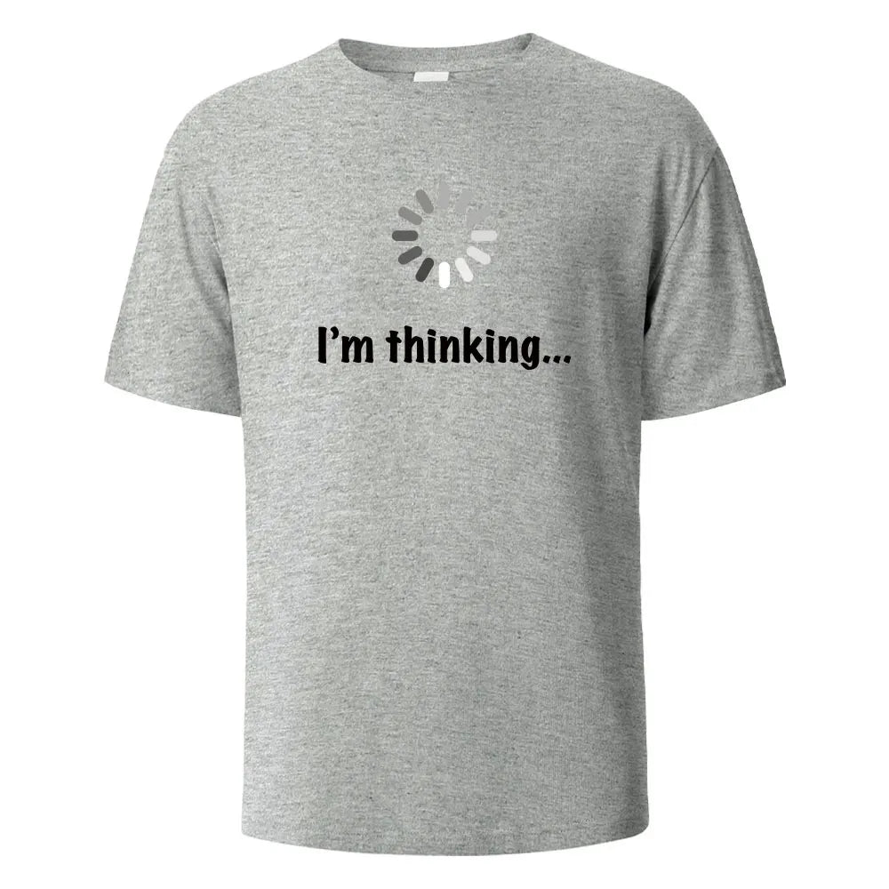 ‘I’m Thinking’ Funny T-Shirt – 100% Cotton Oversized Summer Tee for Men & Women