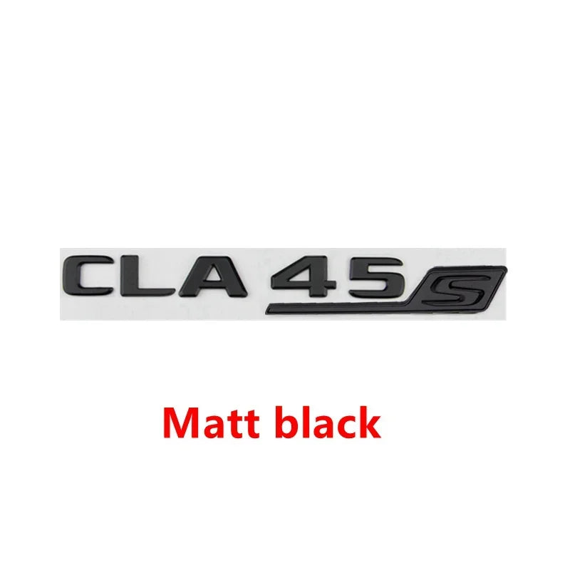 CLA 45S Trunk Emblem Badge Letters for Mercedes-Benz W117 / X117 / C117 / CLA45 | Sticker