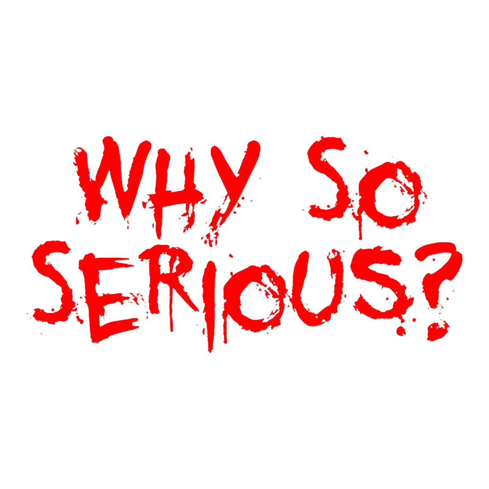 4. Retro Why So Serious? Sticker - Classic Comic Vibes