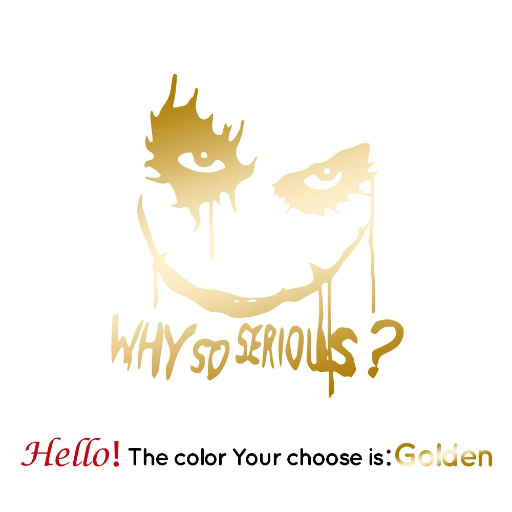 2. Why So Serious? Smile Decal - Waterproof Vinyl