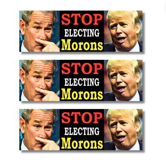 Anti Donald Trump & Bush Funny 5" Democrat Bumper Sticker 3-Pack