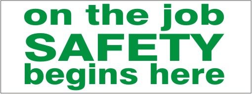 On the job Safety begins here Hard Hat Sticker #HM-21