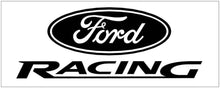 Load image into Gallery viewer, Ford Racing Decal - 7.5" x 20"