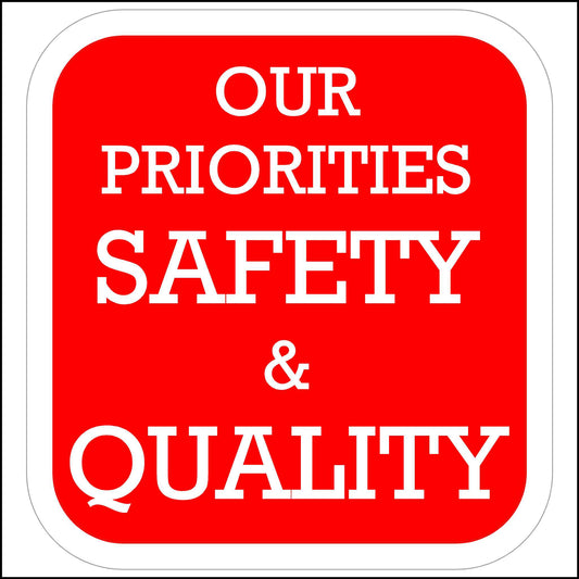 Our Priorities Safety and Quality Hard Hat 3" Sticker