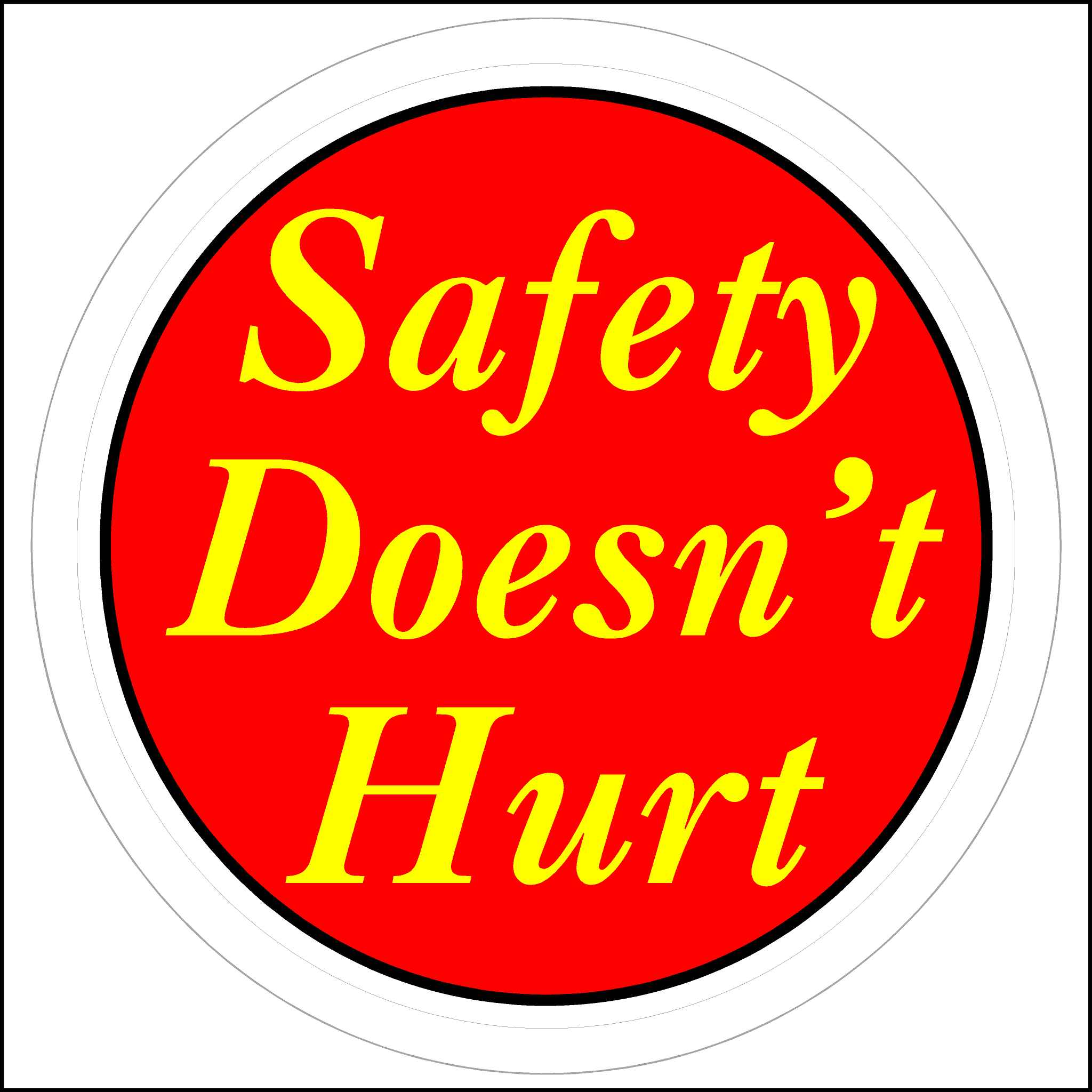 Safety Doesn't Hurt Hard Hat 3