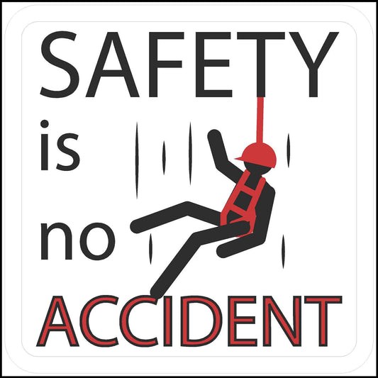 Safety Is No Accident Hard Hat 3" Sticker