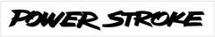 Ford Power Stroke Windshield Decal - 3.4" x 30"